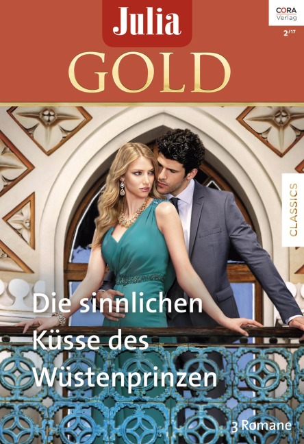 Julia Gold Band 73 - Sandra Marton, Lucy Monroe, Karen Van Der Zee
