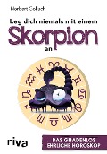 Cover-Bild zum Titel 'Leg dich niemals mit einem Skorpion an' von 'Norbert Golluch'