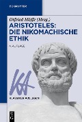 Aristoteles: Nikomachische Ethik - 