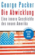 Cover-Bild zum Titel 'Die Abwicklung' von 'George Packer'