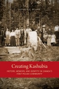 Cover-Bild zum Titel 'Creating Kashubia' von 'Joshua C Blank'