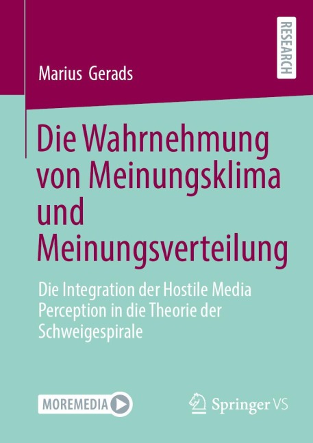 Die Wahrnehmung von Meinungsklima und Meinungsverteilung - Marius Gerads