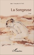 Cover-Bild zum Titel 'La Songeuse' von 'Marie-Françoise Lafond'