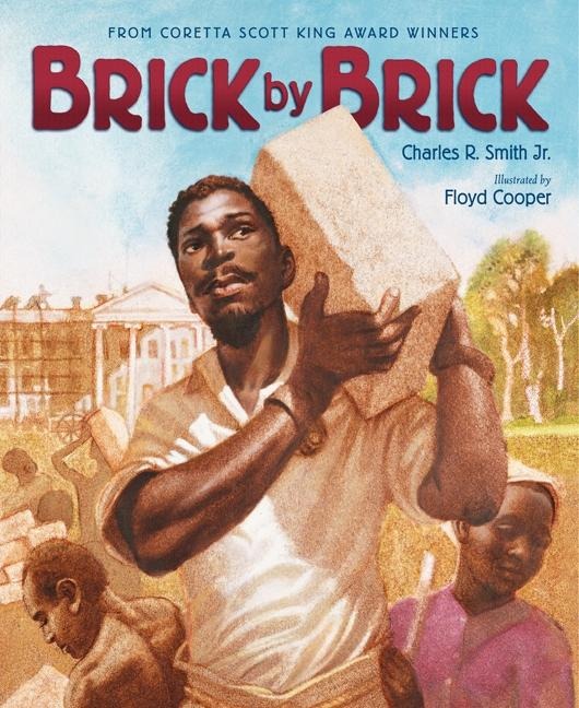Brick by Brick - Charles R Smith