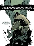O Coração do Cão Negro - Cesar Alcázar, Fred Rubim