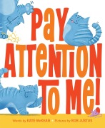 Cover-Bild zum Titel 'Pay Attention to Me!' von 'Kate McKean'