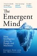 Cover-Bild zum Titel 'The Emergent Mind' von 'Gaurav Suri, Jay McClelland'