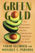 Cover-Bild zum Titel 'Green Gold' von 'Sarah Allaback, Monique F Parsons'