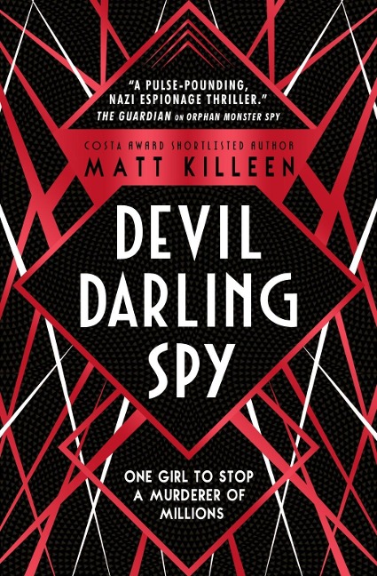 Devil, Darling, Spy - Matt Killeen