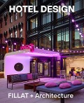 Cover-Bild zum Titel 'Hotel Design' von 'Fillat, Peter Fillat'