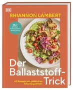 Cover-Bild zum Titel 'Der Ballaststoff-Trick' von 'Rhiannon Lambert'