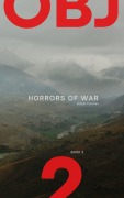 Cover-Bild zum Titel 'Objective 2 (Horrors of War, #2)' von 'Adam Fenner'