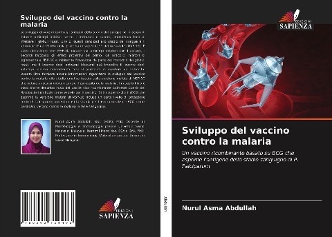 Sviluppo del vaccino contro la malaria - Nurul Asma Abdullah