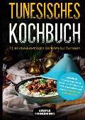 Cover-Bild zum Titel 'Tunesisches Kochbuch' von 'Simple Cookbooks'