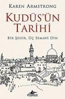 Kudüsün Tarihi - Karen Armstrong