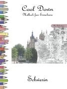 Cover-Bild zum Titel 'Cool Down - Malbuch für Erwachsene: Schwerin [Plus Farbvorlage]' von 'York P. Herpers'