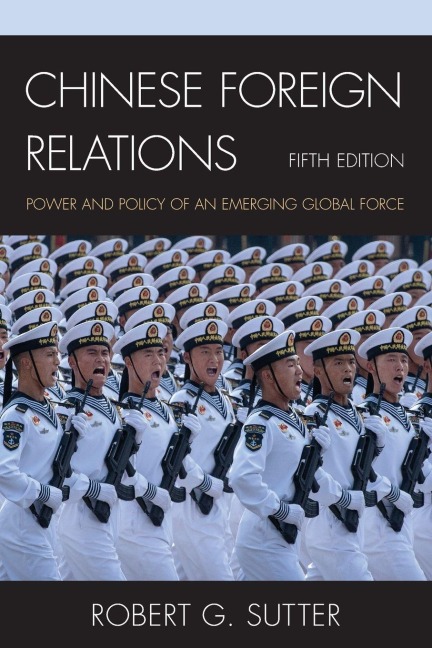 Chinese Foreign Relations - Robert G. Sutter