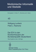 Cover-Bild zum Titel 'Die EDV in den Krankenhäusern der Bundesrepublik Deutschland' von 'P. L. Reichertz, W. Lordieck'
