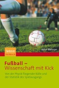 Cover-Bild zum Titel 'Fußball - Wissenschaft mit Kick' von 'John Wesson'