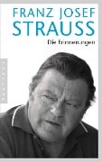 Cover-Bild zum Titel 'Die Erinnerungen' von 'Franz Josef Strauß'