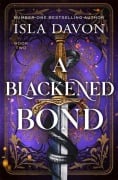 Cover-Bild zum Titel 'A Blackened Bond' von 'Isla Davon'