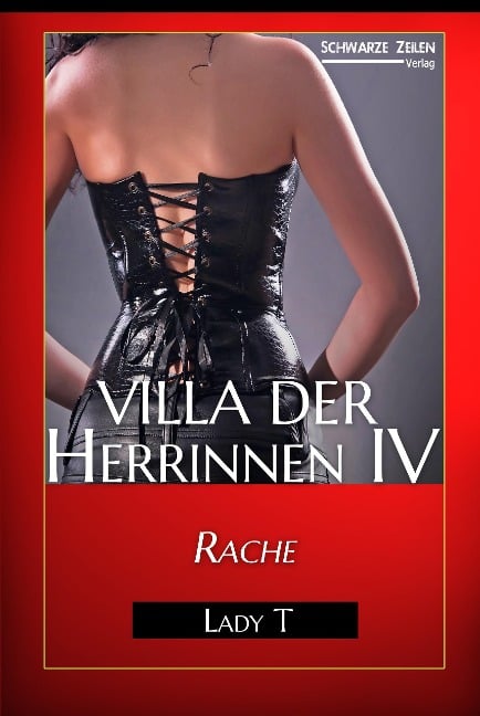Villa der Herrinnen IV - Lady T