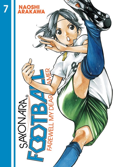 Sayonara, Football 7 - Naoshi Arakawa