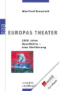 Europas Theater - Manfred Brauneck