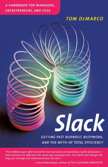 Slack - Tom Demarco