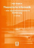Cover-Bild zum Titel 'Theoretische Informatik' von 'Ingo Wegener'