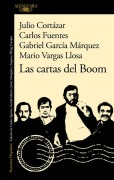 Cover-Bild zum Titel 'Las Cartas del Boom / Boom Letters' von 'Mario Vargas Llosa, Julio Cortázar, Carlos Fuentes, Gabriel García Márquez'