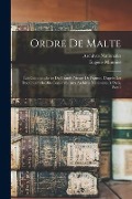 Cover-Bild zum Titel 'Ordre De Malte' von 'Eugène Mannier, Archives Nationales'