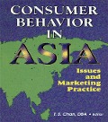 Cover-Bild zum Titel 'Consumer Behavior in Asia' von 'Erdener Kaynak, Tsang-Sing Chan'