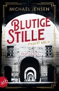 Cover-Bild zum Titel 'Blutige Stille' von 'Michael Jensen'
