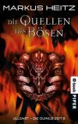 Die Quellen des Bösen - Markus Heitz