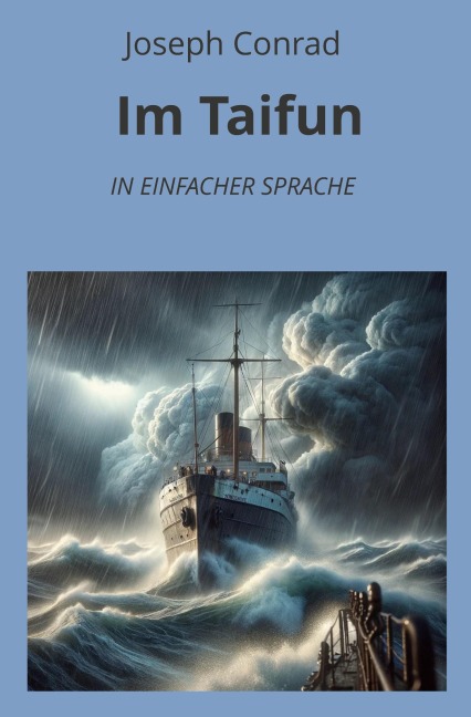 Im Taifun: In Einfacher Sprache - Joseph Conrad