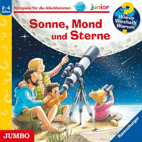 Sonne, Mond und Sterne [Wieso? Weshalb? Warum? JUNIOR Folge 72] - Patricia Mennen