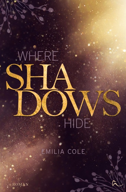 Where Shadows Hide - Emilia Cole