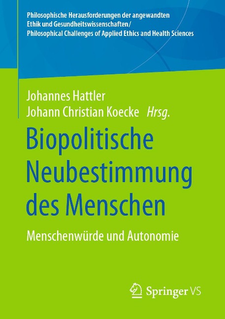 Biopolitische Neubestimmung des Menschen - 