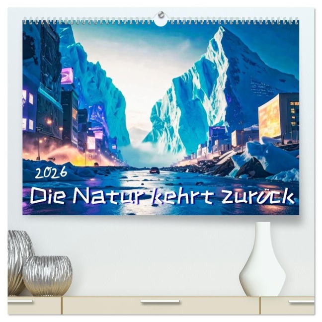 Die Natur kehrt zurück (hochwertiger Premium Wandkalender 2026 DIN A2 quer), Kunstdruck in Hochglanz - Werner Braun