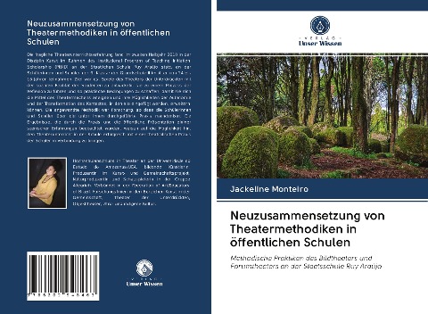 Neuzusammensetzung von Theatermethodiken in öffentlichen Schulen - Jackeline Monteiro