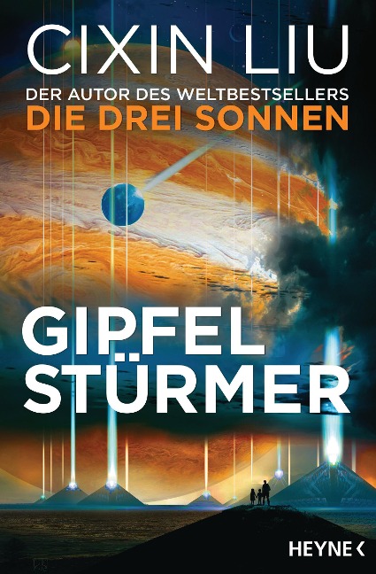 Gipfelstürmer - Cixin Liu