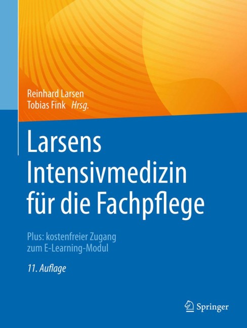 Larsens Intensivmedizin für die Fachpflege - 