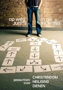 Cover-Bild zum Titel 'OP WEG IN DE JUISTE RICHTING (Dutch' von 'Gustavo Crocker, Ed Beizer, Clive Burrows'