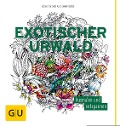 Exotischer Urwald - Good Wives and Warriors