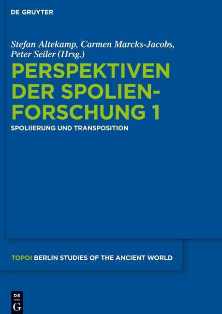 Perspektiven der Spolienforschung 1 - 