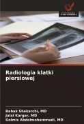 Cover-Bild zum Titel 'Radiologia klatki piersiowej' von 'Md Shekarchi, Md Kargar, Md Abdolmohammadi'
