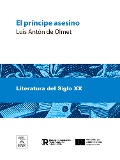 Cover-Bild zum Titel 'El príncipe asesino : novela' von 'Luis Antón del Olmet'