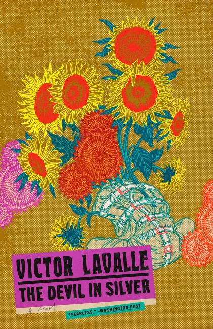 The Devil in Silver - Victor Lavalle