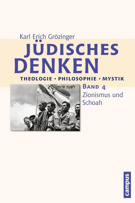 Jüdisches Denken: Theologie - Philosophie - Mystik 4 - Karl Erich Grözinger